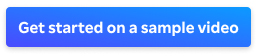 samplevid-getstarted-button.jpg